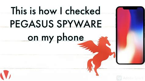 is my phone infected with pegasus